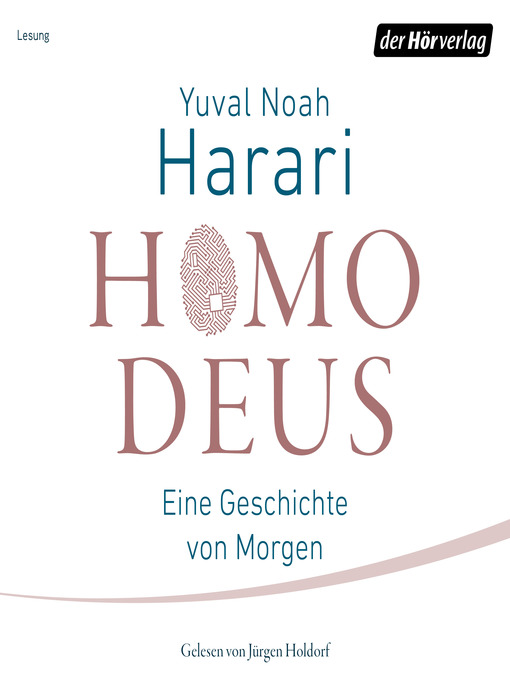 Title details for Homo Deus by Yuval Noah Harari - Wait list